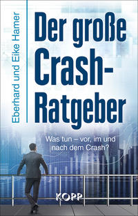 Der große Crash-Ratgeber