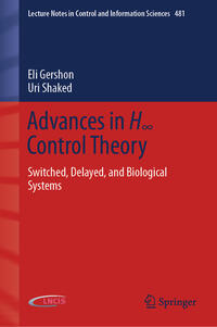 Advances in H8 Control Theory