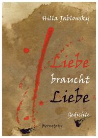 Liebe braucht Liebe