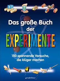 Das große Buch der Experimente