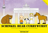 SCHINKEL BEAR CURRYWURST - An architectural journey through Berlin - Not only for children