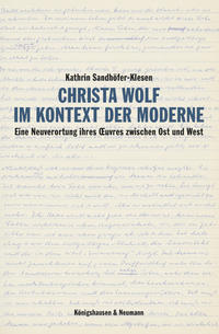 Christa Wolf im Kontext der Moderne