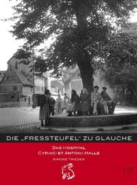 Die "Fressteufel" zu Glauche