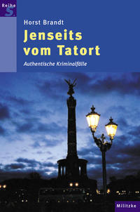 Jenseits vom Tatort