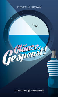 Glänze, Gespenst!