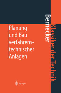 Planung und Bau verfahrenstechnischer Anlagen