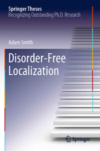 Disorder-Free Localization