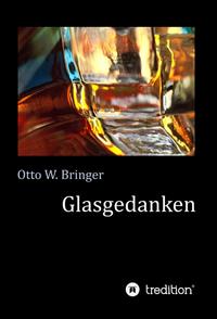 Glasgedanken