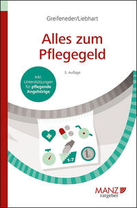 Alles zum Pflegegeld