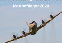 Marineflieger 2020 (Wandkalender 2020 DIN A3 quer)