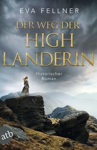 Der Weg der Highlanderin