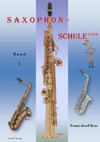 Saxophonschule Junior - Band 1