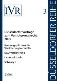 Düsseldorfer Vorträge zum Versicherungsrecht 2009