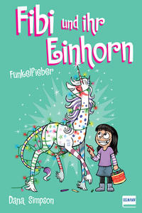 Fibi und ihr Einhorn (Bd. 4) - Funkelfieber (Comics für Kinder)