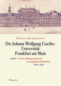 Die Johann Wolfgang Goethe-Universität Frankfurt am Main