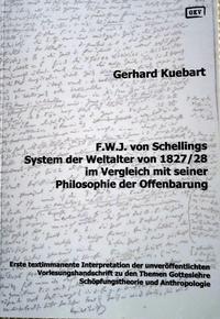 F.W.J. von Schellings System der Weltalter von 1827/28 im Vergleich mit seiner Philosophie der Offenbarung