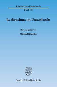 Rechtsschutz im Umweltrecht.