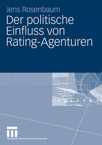 Der politische Einfluss von Rating-Agenturen