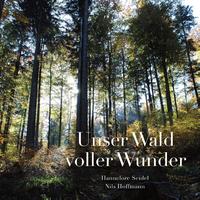 Unser Wald voller Wunder