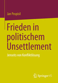 Frieden in politischem Unsettlement