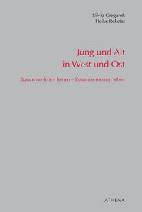 Jung und Alt in West und Ost