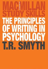 The Principles of Writing in Psychology