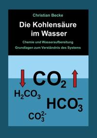 Die Kohlensäure im Wasser