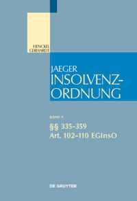 Insolvenzordnung / §§ 335-359; Art. 102-110 EGInsO