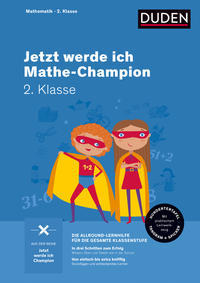 Jetzt werde ich Mathe-Champion 2. Klasse