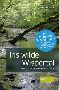 Ins wilde Wispertal