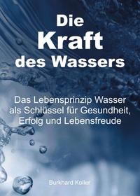 Die Kraft des Wassers