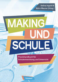 Making und Schule