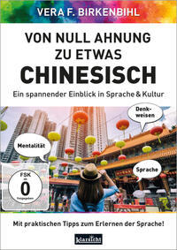 Von Null Ahnung zu etwas Chinesisch