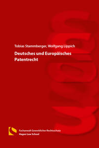 Deutsches und Europäisches Patentrecht