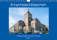 Emscher-Schlösschen (Wandkalender 2021 DIN A4 quer)