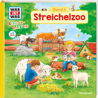 WAS IST WAS Kindergarten, Band 6. Streichelzoo