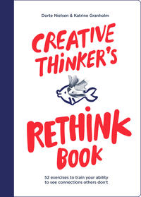 Creative Thinker's Rethink Book