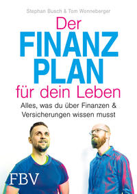 Der Finanzplan für dein Leben