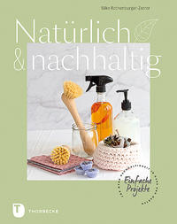 Natürlich & nachhaltig