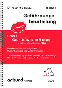 Band 1 - Gefährdungsbeurteilung "Grundsätzliche Risiken"