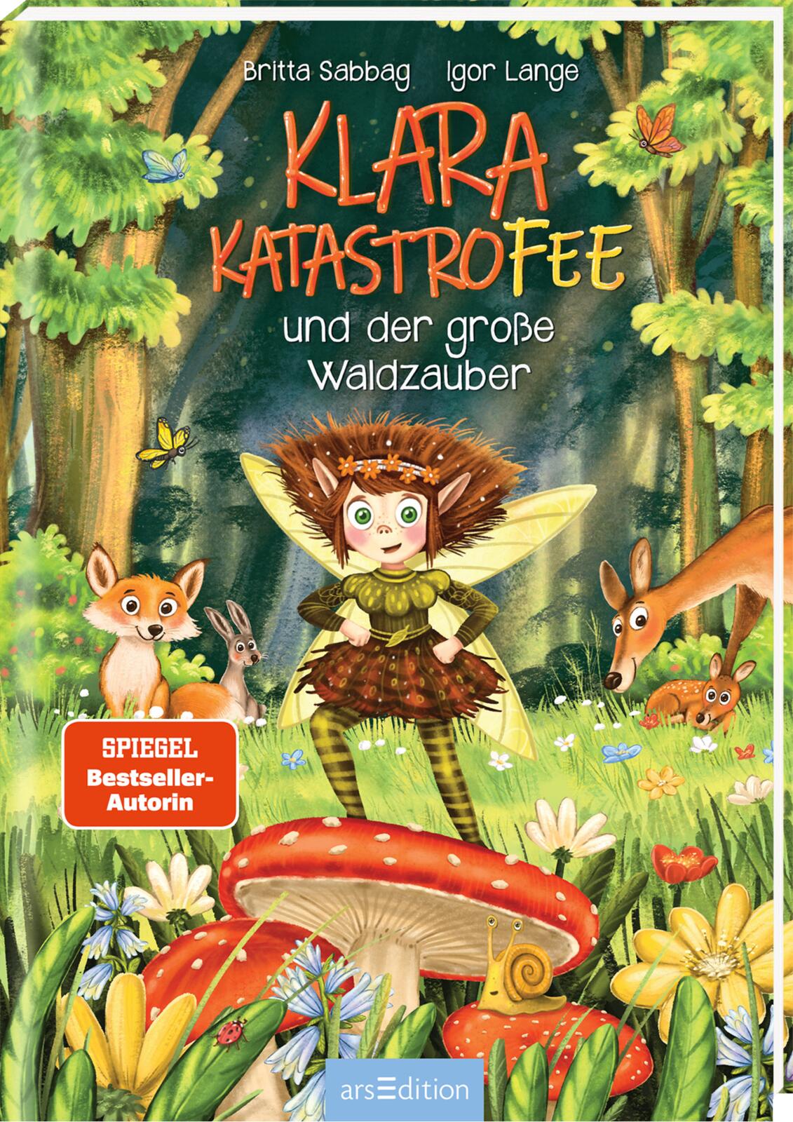 Klara Katastrofee und der große Waldzauber (Klara Katastrofee 2)