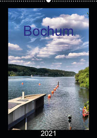 Bochum (Wandkalender 2021 DIN A2 hoch)