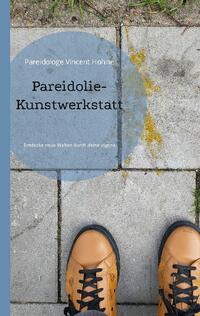 Pareidolie-Kunstwerkstatt