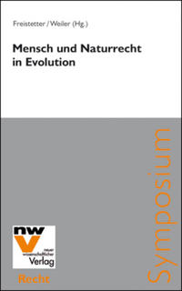 Mensch und Naturrecht in Evolution