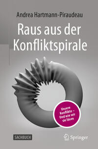 Raus aus der Konfliktspirale