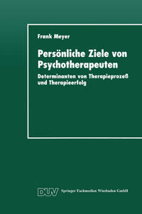 Persönliche Ziele von Psychotherapeuten