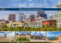 SAN DIEGO Idylle und urbane Impressionen (Wandkalender 2020 DIN A2 quer)