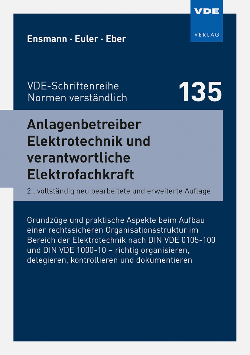 Anlagenbetreiber Elektrotechnik und verantwortliche Elektrofachkraft