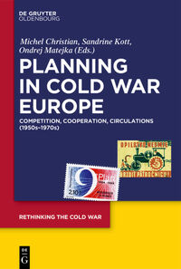 Planning in Cold War Europe