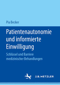 Patientenautonomie und informierte Einwilligung